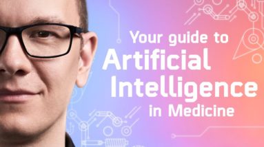 What's The Deal With Artificial Intelligence in Healthcare? / Episode 8 - The Medical Futurist