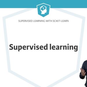 Machine Learning Tutorial: Supervised Learning