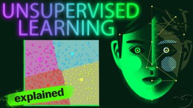 Unsupervised Machine Learning Explained