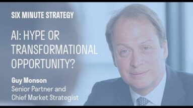NEW EPISODE: Six minute strategy - Artificial Intelligence - Hype or transformational opportunity?